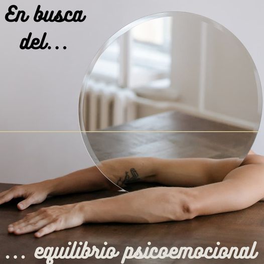 En busca del…  Equilibrio psicoemocional