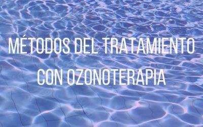 Métodos del tratamiento con Ozonoterapia