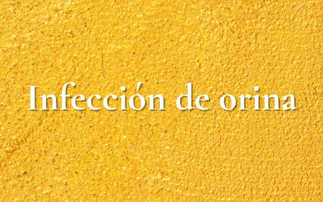 Infecciones urinarias