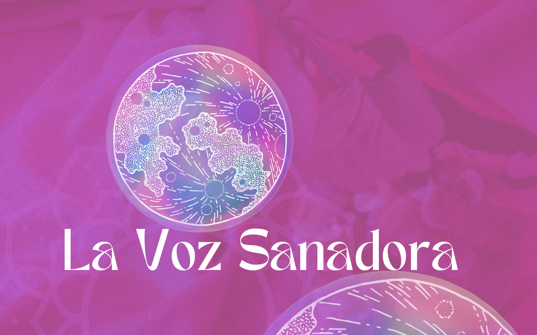 La voz sanadora