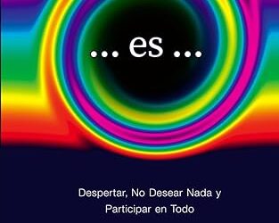 …es…Despertar, no desear nada y participar en todo. Un libro de Frank Arjava Petter