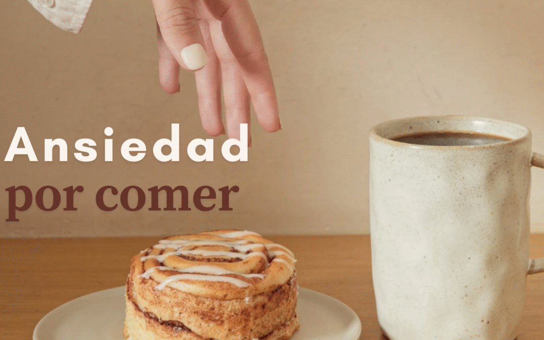 Ansiedad por comer