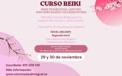 Curso de segundo nivel de Reiki Tradicional Japonés. Nivel OKUDEN. Segundo nivel