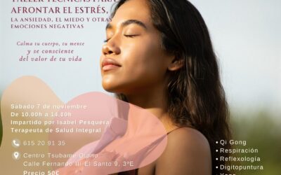 Taller de técnicas para afrontar el estrés, la ansiedad, el miedo y otras emociones negativas
